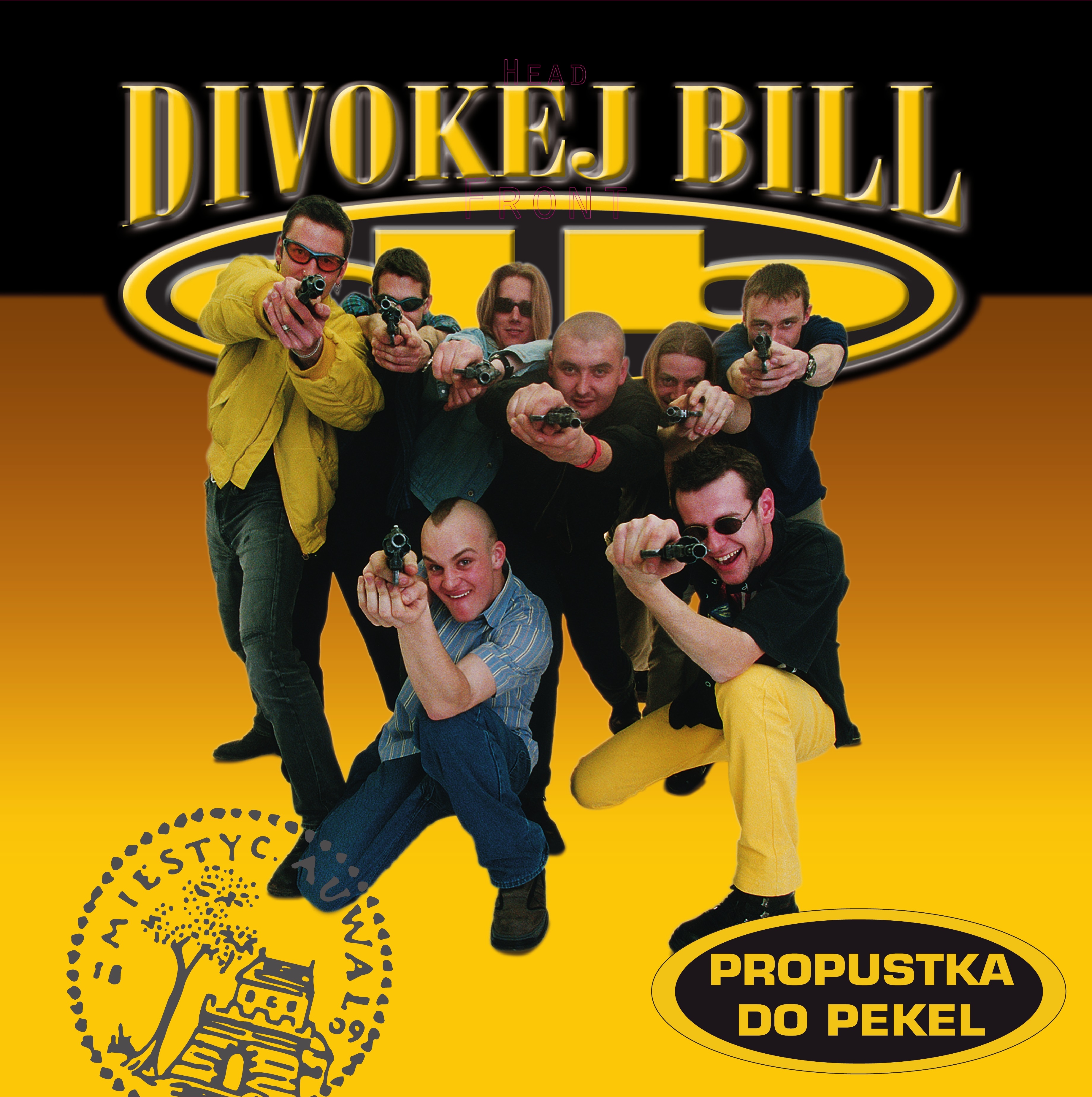 Divokej Bill - Propustka Do Pekel, Vinyl Album